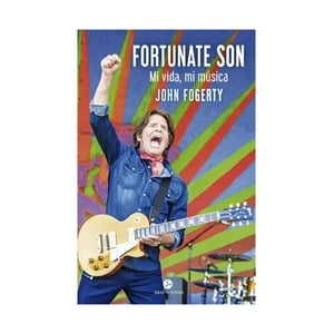 Neon Person - Libro Fortunate Son - John Fogerty