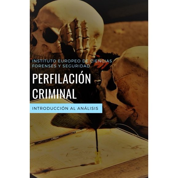 Libro: Perfilación Criminal Manual Forense, publicado de forma independiente