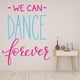 thumbnail image 2 of Decomural Dancing Dance Forever Sticker WS-46173, 2 of 3