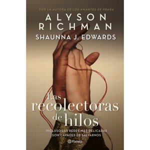Planeta - Libro Las Recolectoras De Hilos