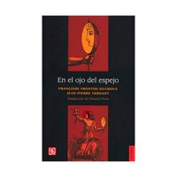 Fondo De Cultura Mx - Libro En El Ojo Del Espejo 062