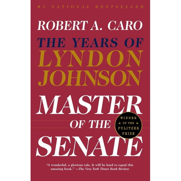 Master of the Senate: Los años de Lyndon Johnson (Vintage)