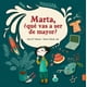 thumbnail image 3 of Marta, ¿Que Vas A Ser De Mayor?, 3 of 3