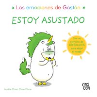 Vergara Y Riba - Libro Las Emociones De Gastón - Estoy Asustado