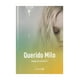 thumbnail image 1 of Libro Querido Milo Angelica Dossetti, 1 of 2