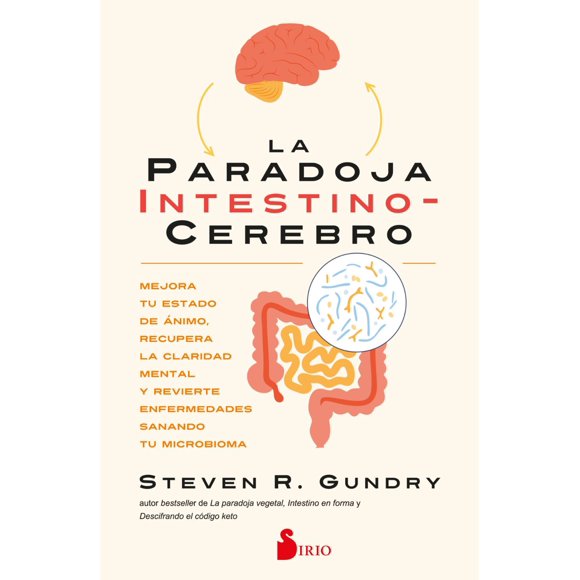 La paradoja intestino-cerebro