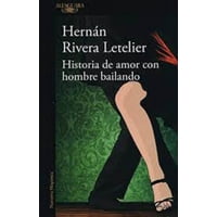 Alfaguara - Historia De Amor Con Hombre Bailando