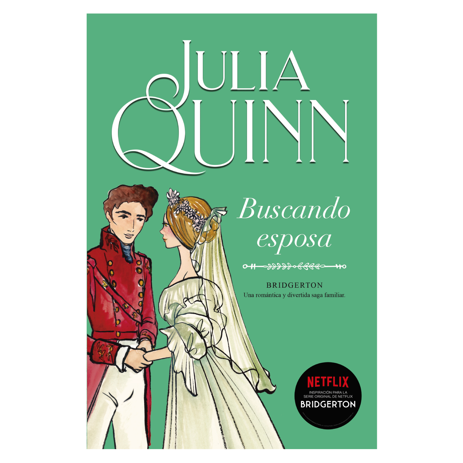 Ediciones Urano - Libro Buscando Esposa ( Bridgerton 8 )