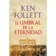 thumbnail image 1 of LIBRO El umbral de la eternidad (The Century 3), 1 of 2