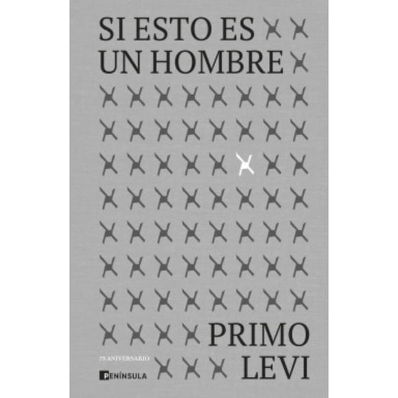 Libro Si Esto Es Un Hombre. Edición 75 Aniversario