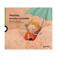 Santillana - Libro Matilde La Niña Invisible 038