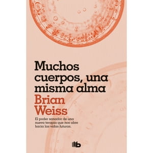 B De Bolsillo - Libro Muchos Cuerpos, Una Misma Alma