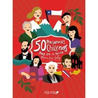 Zig Zag - Libro 50 Personajes Chilenos Para Leer En Familia - Godoy