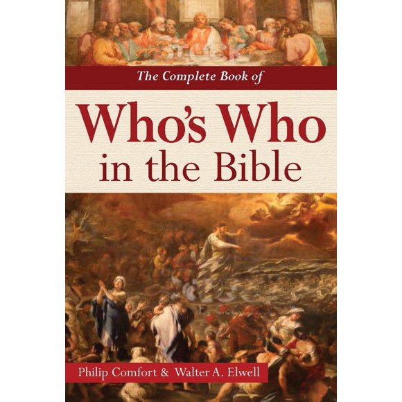 El libro completo de Quién es Quién en la Biblia