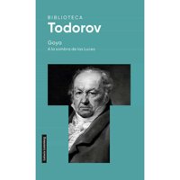 Galaxia Gutenberg - Libro Goya. A La Sombra De Las Luces