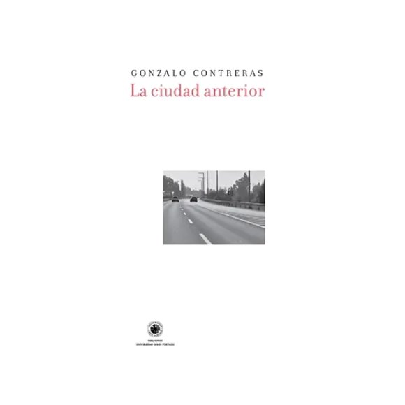 LIBRO LA CIUDAD ANTERIOR - GONZALO CONTRERAS