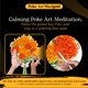 thumbnail image 2 of Kit de Arte Poke Unwynd Ramo de Flores de Caléndula 600+ Piezas, 2 of 8