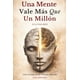 thumbnail image 1 of Libro Una Mente Vale Más Que Un Millón - Norte Claro Editorial, 1 of 1