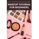thumbnail image 1 of Guía paso a paso del libro tutorial de maquillaje para principiantes, 1 of 1
