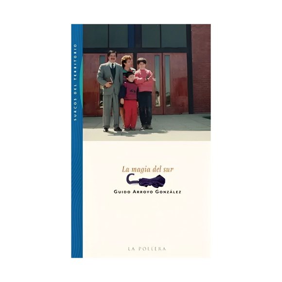 LIBRO LA MAGIA DEL SUR /010