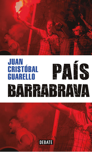 Debate - El País Barra Brava - Guarello, Juan Cristóbal