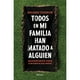 thumbnail image 1 of Libro Todos en mi familia han matado a alguien, 1 of 2