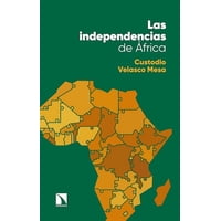 Océano - Libro Las Independencias De Africa - Una Mirada A Los Proce