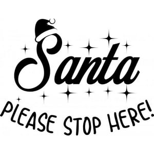 Rienda Libre Graphics - Decomural Santa Please Stop Here! Christmas Ws-50033
