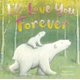 thumbnail image 1 of Libro Tiger Tales Te amaré por siempre, 1 of 1