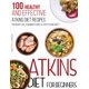 thumbnail image 1 of Libro Brigitte S. Romero: Dieta Atkins para Principiantes – 100 recetas saludables y efectivas para perder peso, 1 of 1