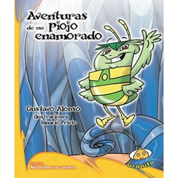 AVENTURAS DE UN PIOJO ENAMORADO