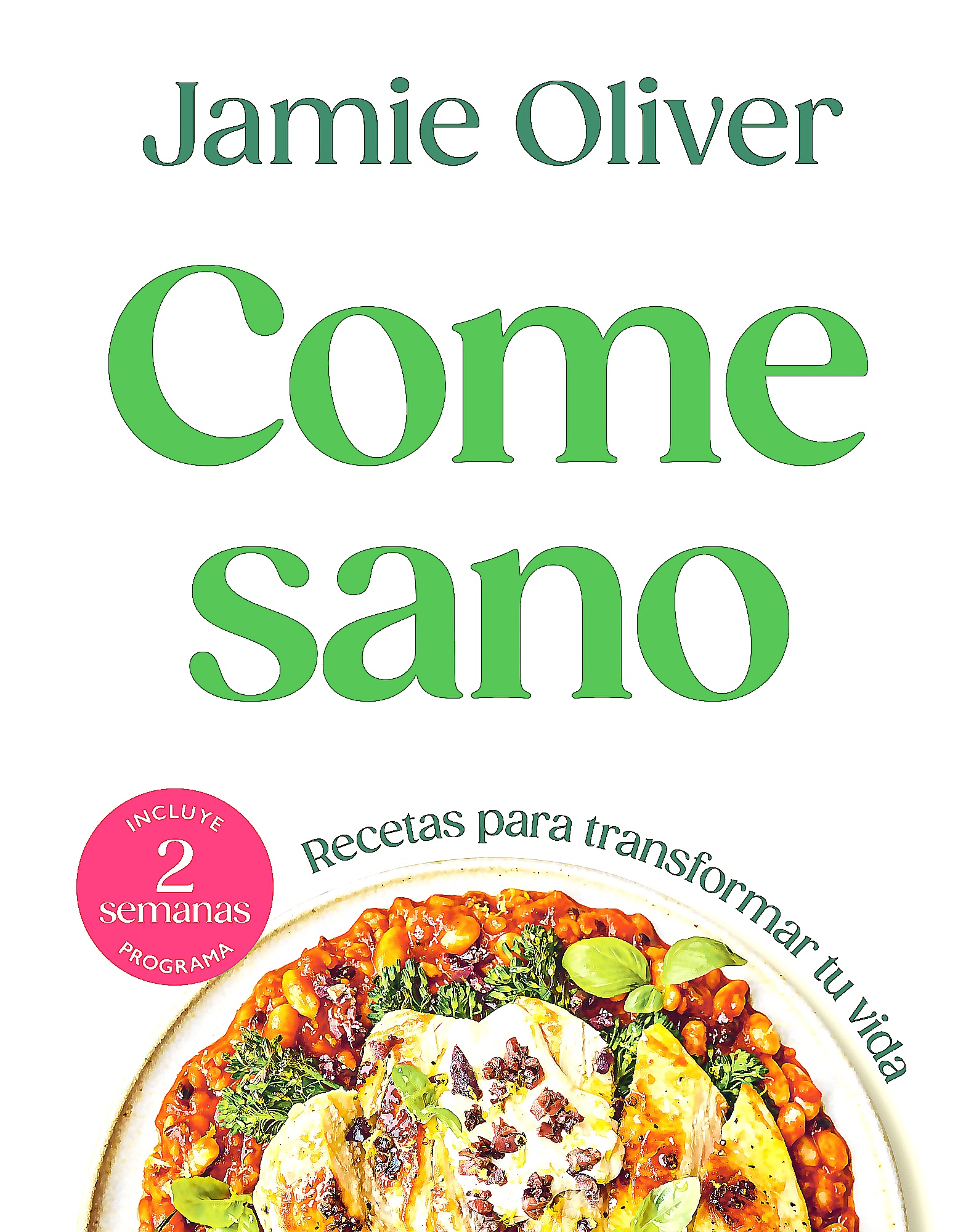 Grijalbo - Libro Come Sano - Jamie Oliver