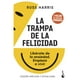 thumbnail image 1 of Libro La trampa de la felicidad, 1 of 2