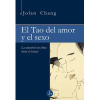 Neo Person - Libro El Tao Del Amor Y El Se-Xo - Jolan Chang