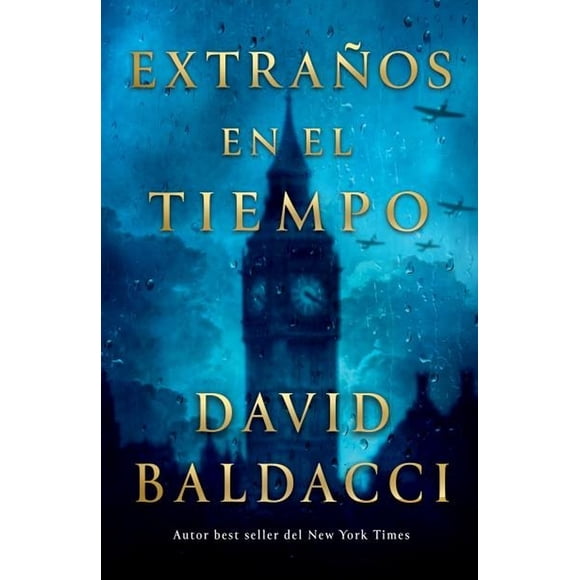 LIBRO Extraños En El Tiempo - DAVID BALDACCI