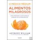 thumbnail image 1 of Libro Pergaminho O Médico Médium: Alimentos Milagrosos, 1 of 1