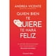 thumbnail image 1 of Quien bien te quiere te hará feliz, 1 of 5