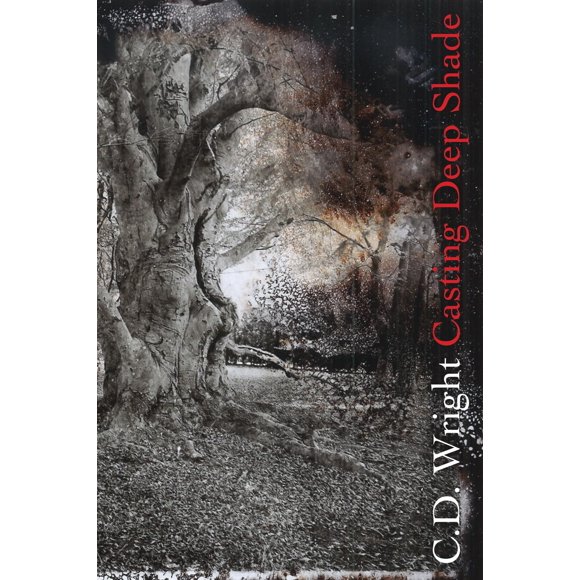 Libro "Casting Deep Shade: An Amble" de Copper Canyon Press