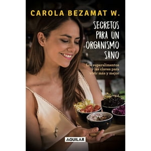 Penguin Random House - Secretos Para Un Organismo Sano