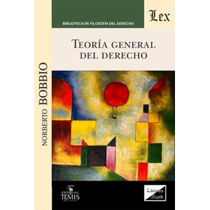 Olejnik Ediciones - Libro Teoría General Del Derecho - Norberto Bobbio
