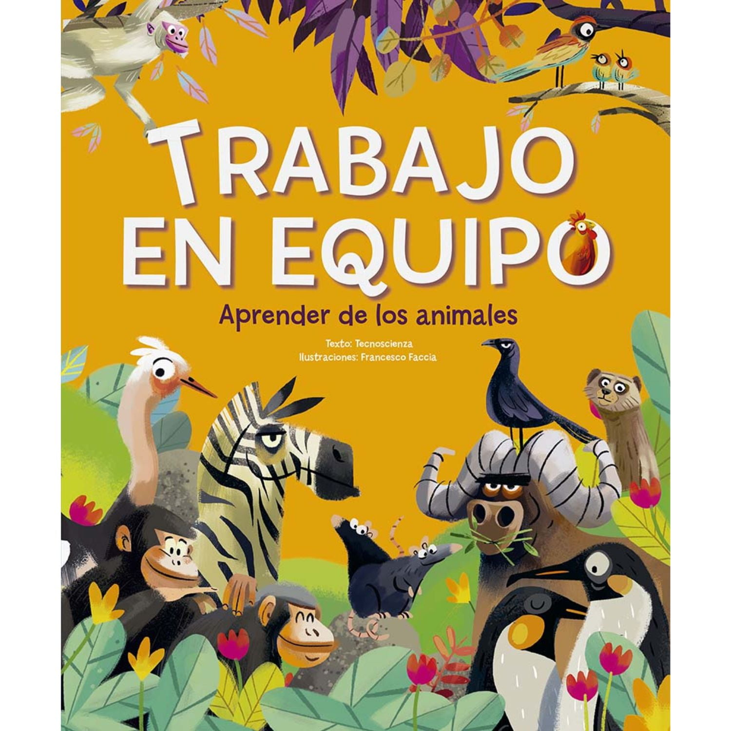 Picarona - Trabajo En Equipo. Aprender De Los Animales