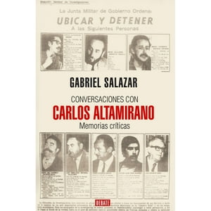 Debate - Libro Conversaciones Con Carlos Altamirano
