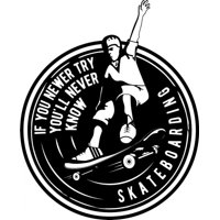 Rienda Libre Graphics - Decomural If You Never Try Skateboard Ws-50430