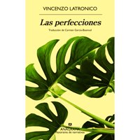 Anagrama - Libro Las Perfecciones