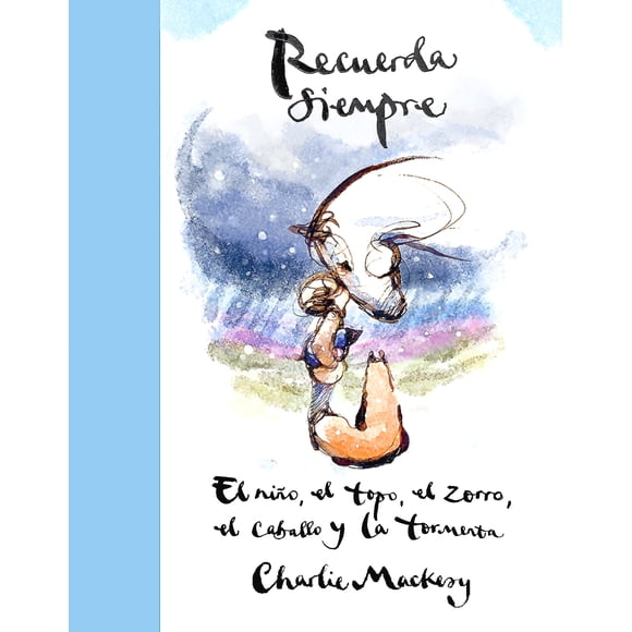 Libro Recuerda siempre - Charlie Mackesy
