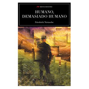 Mestas Ediciones - Libro Humano, Demasiado Humano