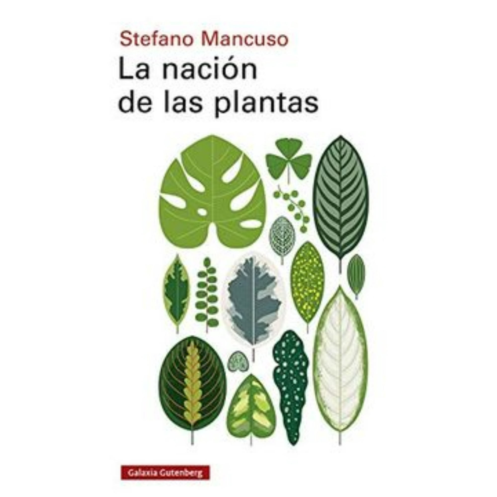 Galaxia Gutenberg - La Nacion De Las Plantas