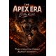 thumbnail image 1 of Libro publicado de forma independiente The Apex Era, 1 of 1
