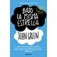 thumbnail image 1 of Bajo La Misma Estrella - John Green -, 1 of 2