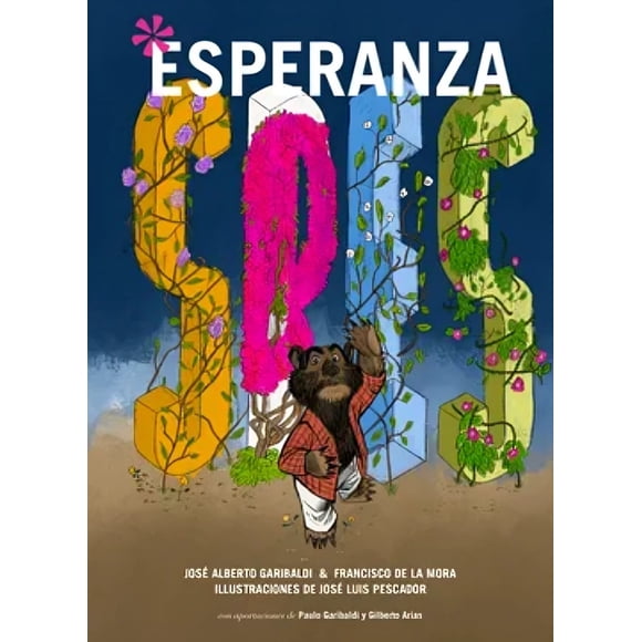 LIBRO Spes Esperanza - JOSÉ ALBERTO GARIBALDI, FRANCISCO DE LA MORA